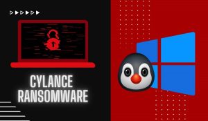 Cylance Ransomware targeting Linux and Windows Devices