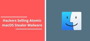 Atomic info-stealer a new macOS spyware on sale!
